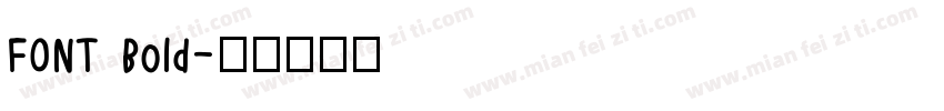 FONT Bold字体转换